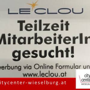 Dein neuer Job bei LeClou im City Center Wieselburg