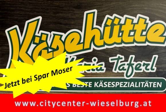 Käse von der Käsehütte Maria Taferl bei Spar