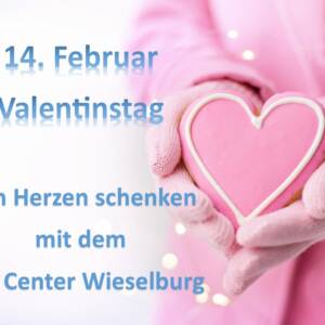 Valentinstag im City Center Wieselburg